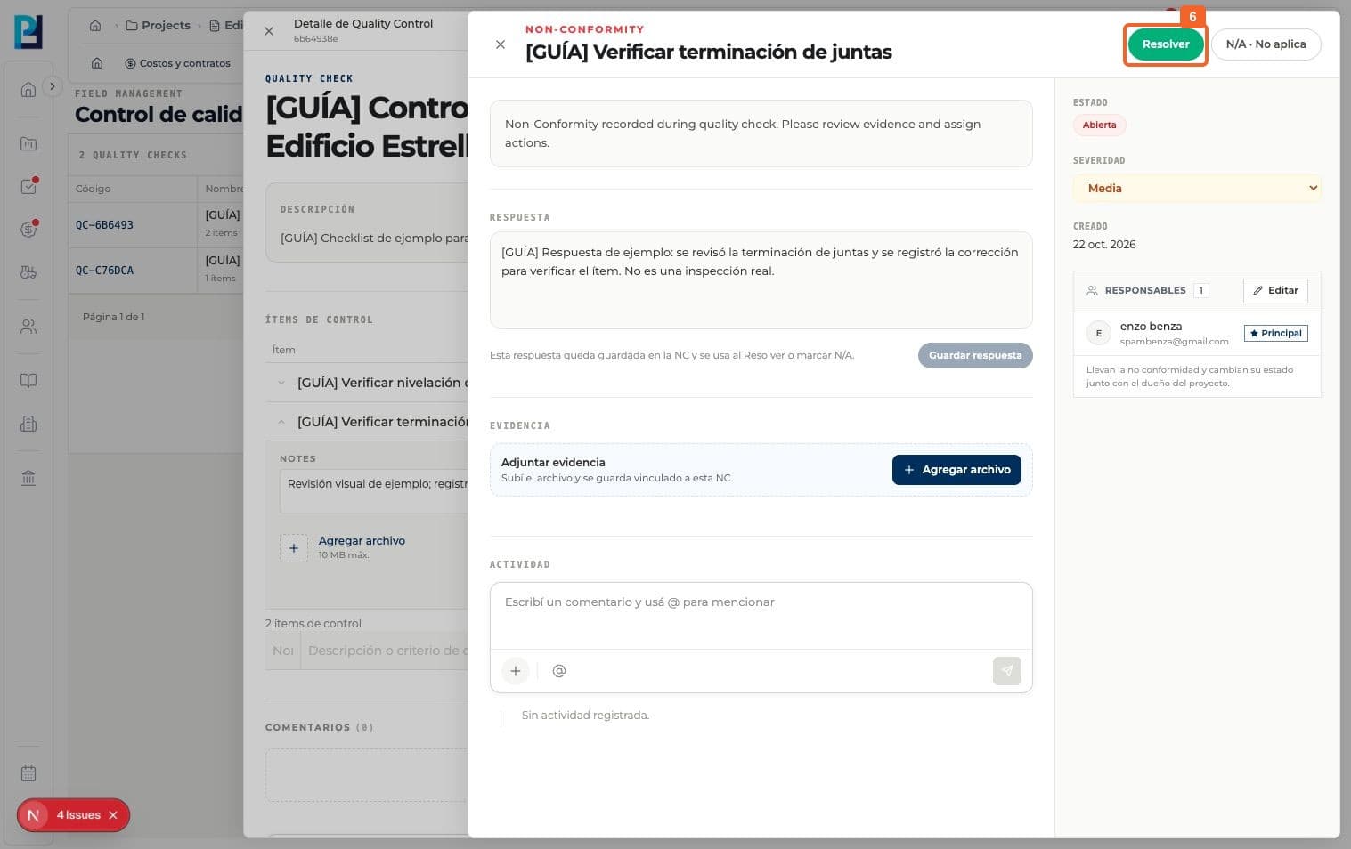 Step 6: Select Resolve once the corrective action is documented.