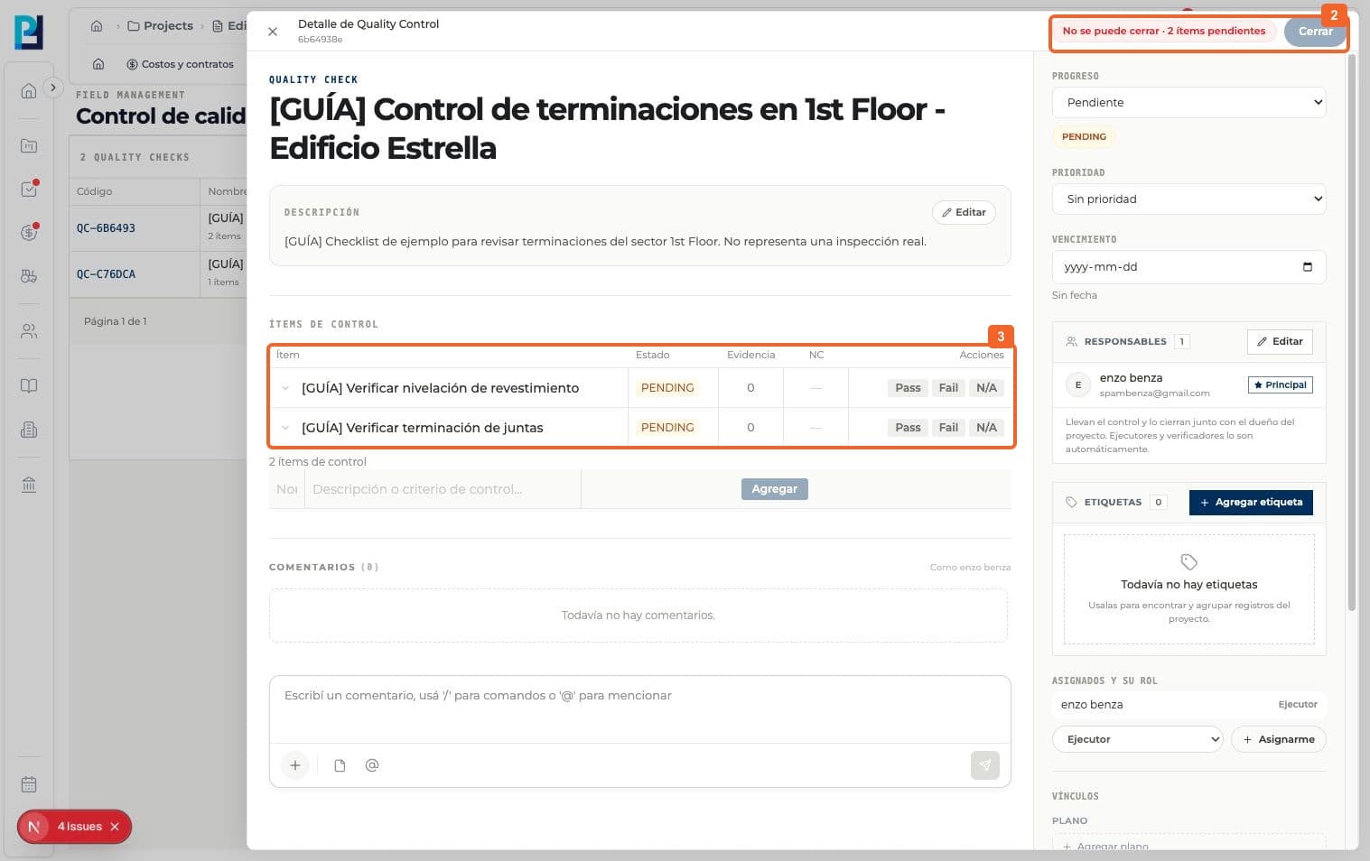 Paso 2: Revisá el aviso del encabezado: con dos ítems pendientes, Cerrar está deshabilitado.