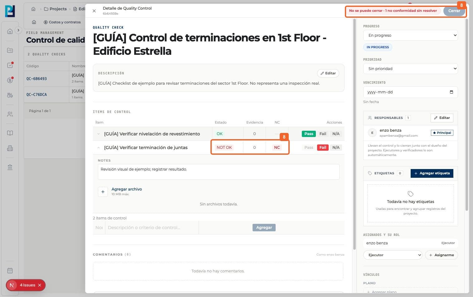 Paso 8: Verificá NOT OK, el acceso NC y el bloqueo del cierre mientras esa no conformidad esté sin resolver.
