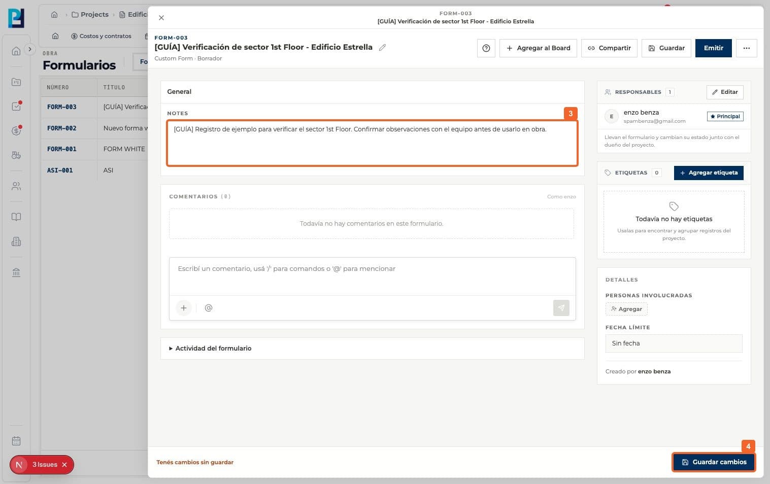 Step 3: Enter the form notes.