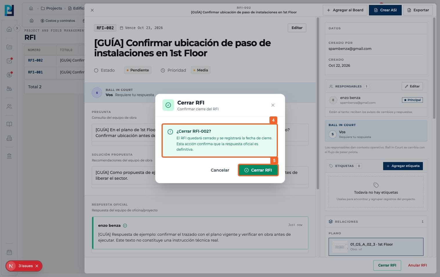 Paso 4: Leé la confirmación: el cierre registra la fecha y declara definitiva la respuesta oficial.
