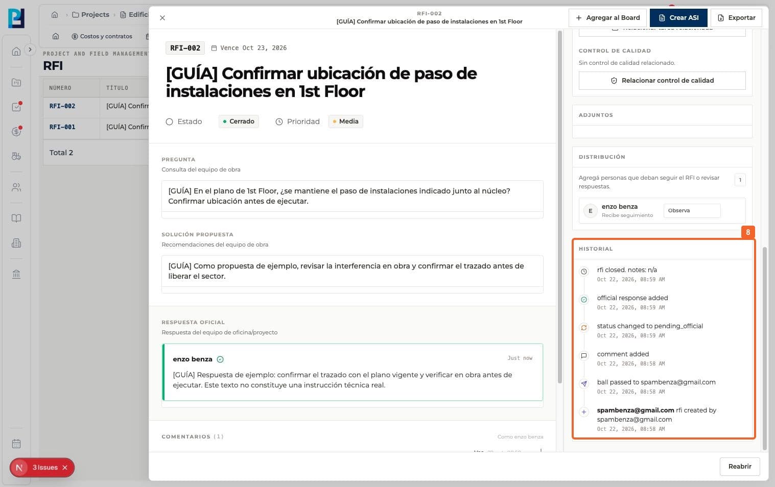 Paso 8: Revisá Historial para confirmar el evento de cierre y los pasos anteriores.