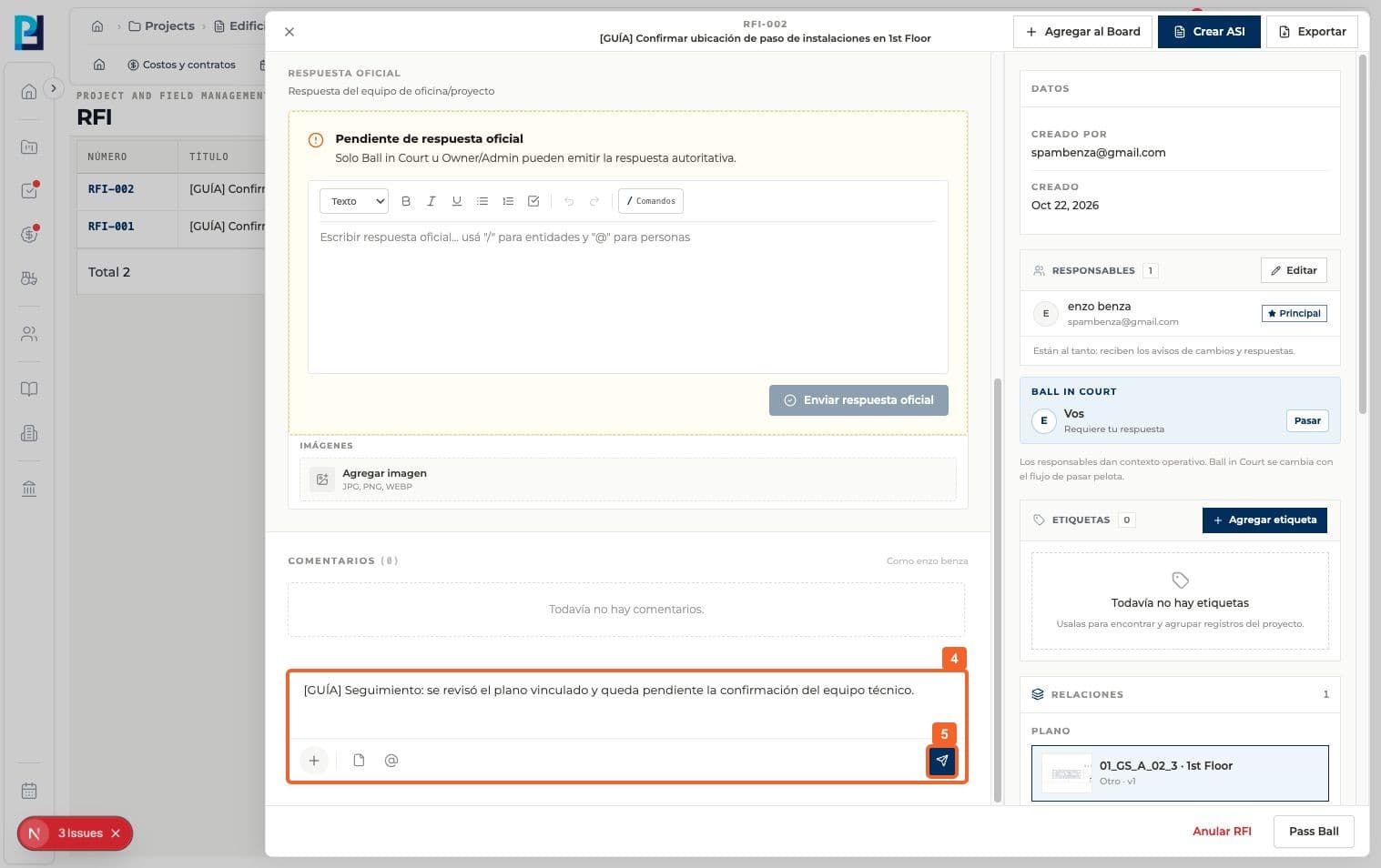 Paso 4: Bajá a Comentarios y escribí una actualización de seguimiento.