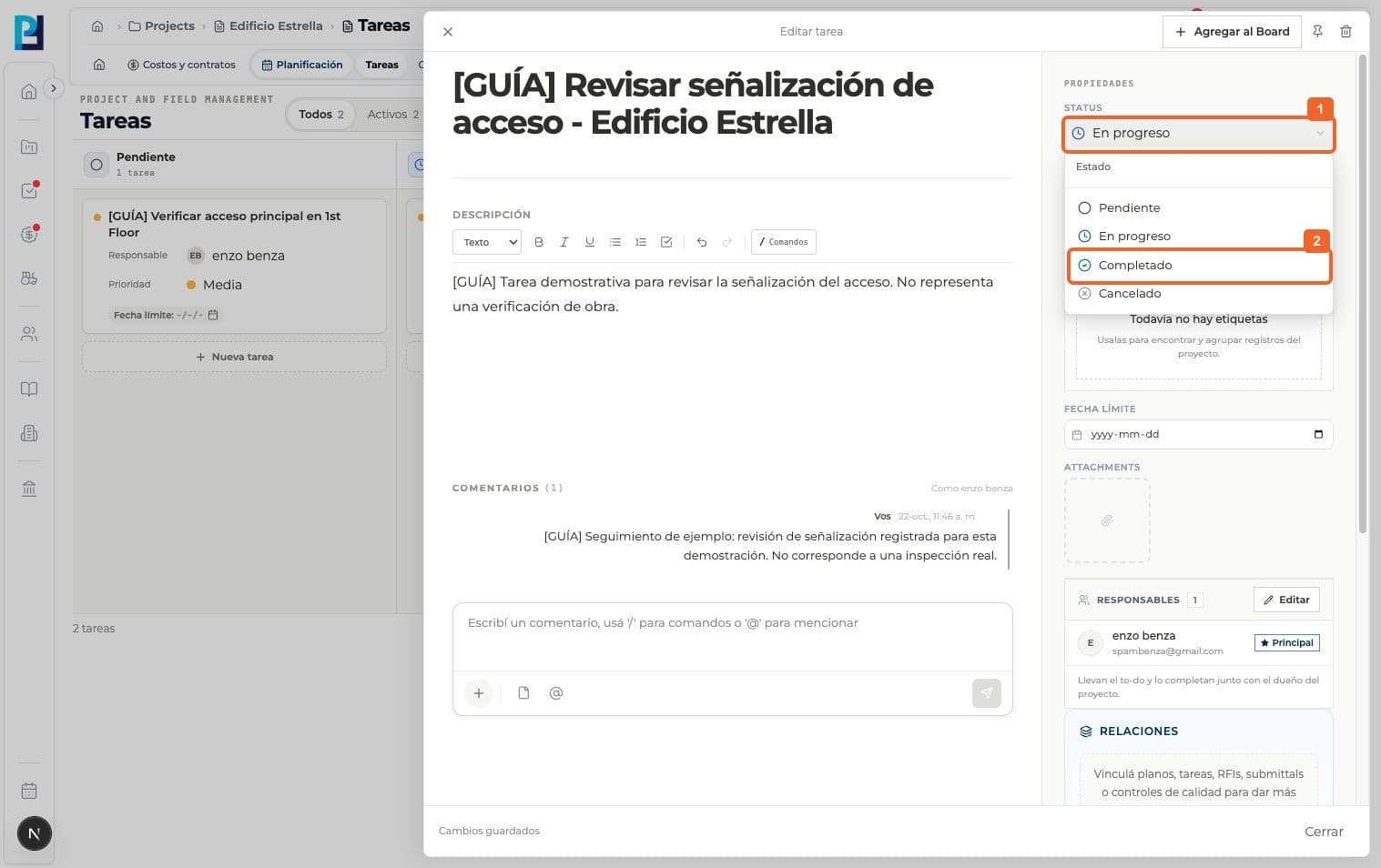 Paso 1: Abrí la tarea y desplegá Status desde el panel de propiedades.