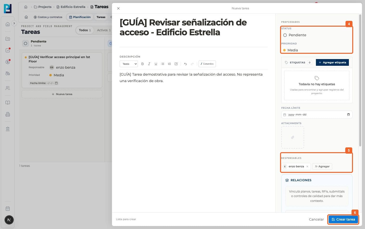 Paso 4: Revisá Status y Prioridad. El ejemplo quedó Pendiente y Media.